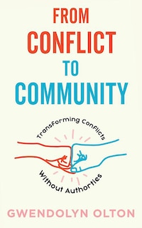 Front cover_From Conflict To Community
