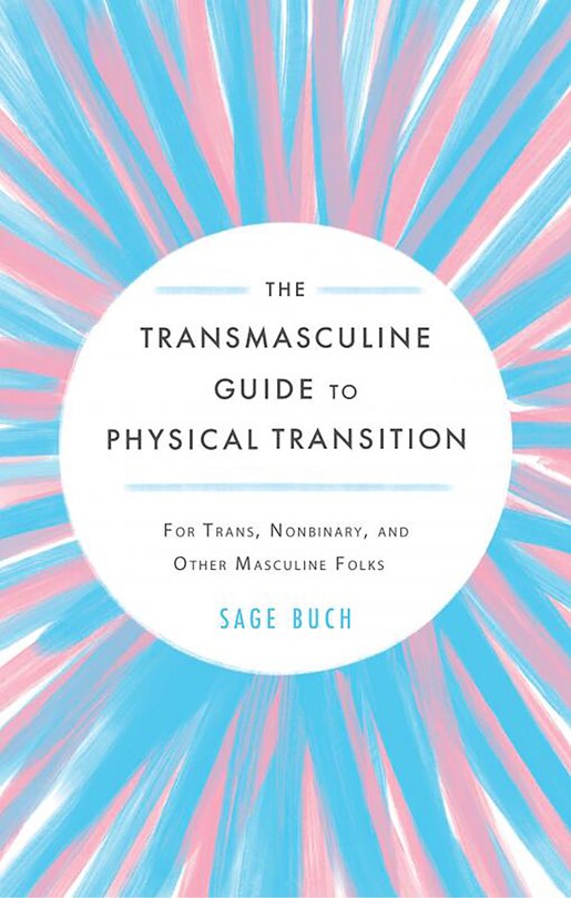 Couverture_Transmasculine Guide to Physical Transition, The