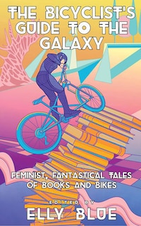 Front cover_The Bicyclist's Guide to the Galaxy