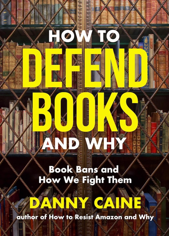 Front cover_How to Defend Books and Why