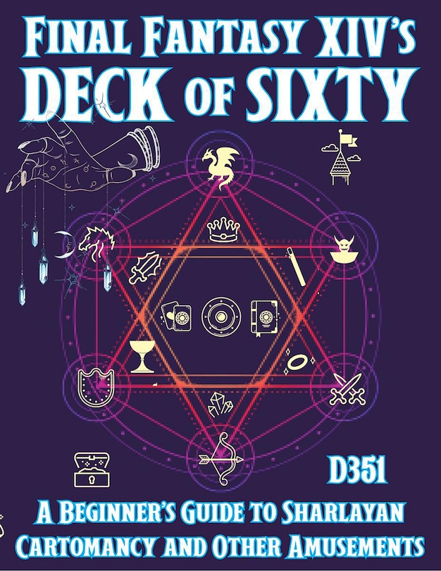 Front cover_Final Fantasy XIV's Deck of Sixty