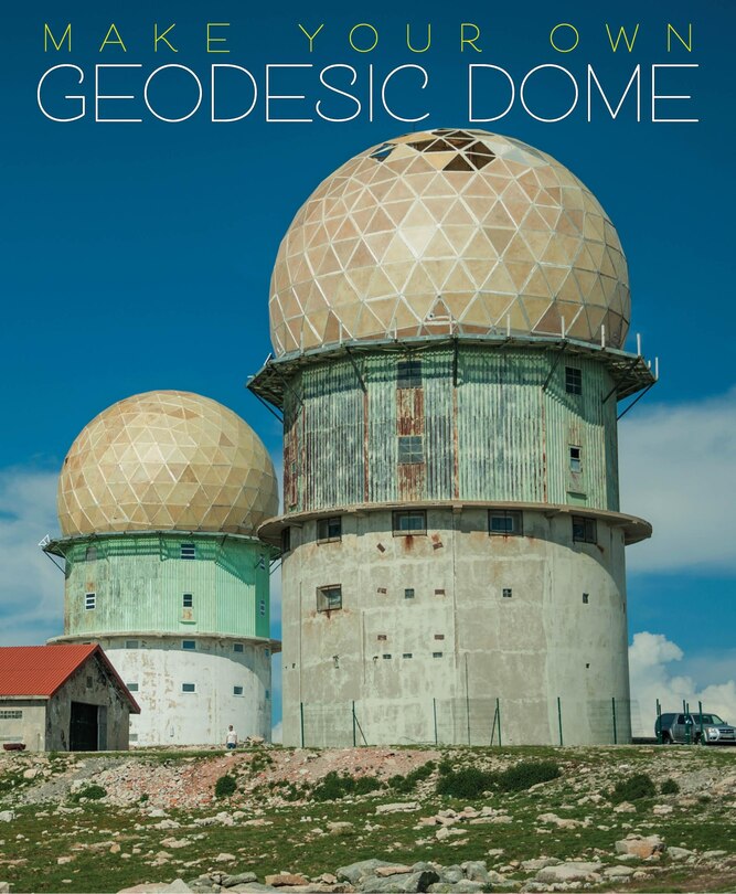 Front cover_Geodesic Domes & How To Make Them
