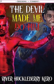 Front cover_The Devil Made Me Do Him