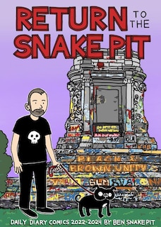 Return to the Snake Pit: Daily Diary Comics 2022-2024, San Francisco-Richmond