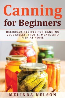 Front cover_Canning For Beginners