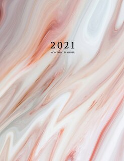 2021 Monthly Planner: 2021 Planner Monthly 8.5 X 11 With Marble Cover (volume 4)