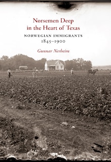 Front cover_Norsemen Deep in the Heart of Texas