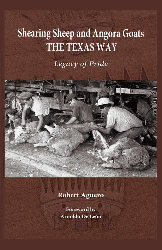 Couverture_Shearing Sheep and Angora Goats the Texas Way