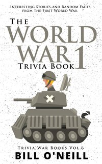 Couverture_The World War 1 Trivia Book