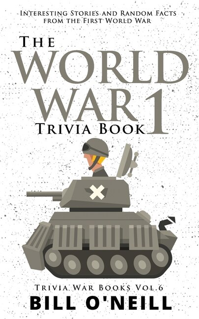 Couverture_The World War 1 Trivia Book