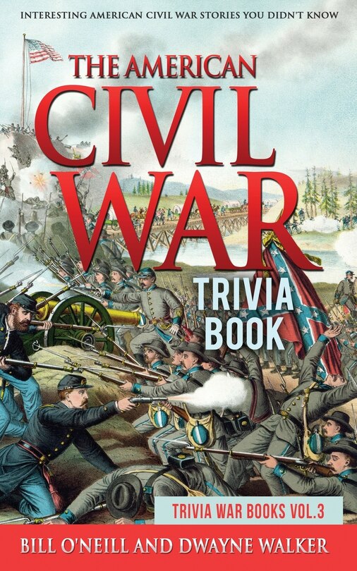 Front cover_The American Civil War Trivia Book