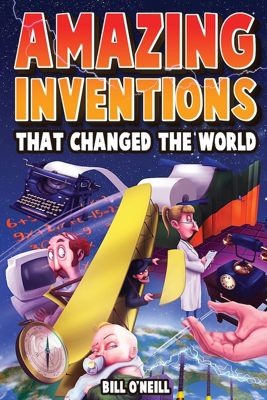 Couverture_Amazing Inventions That Changed The World