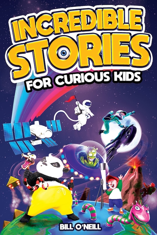 Front cover_Incredible Stories for Curious Kids