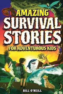 Couverture_Amazing Survival Stories for Adventurous Kids