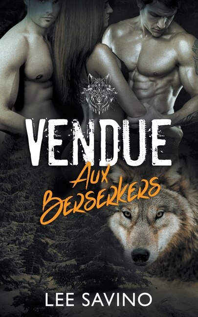 Couverture_Vendue aux Berserkers