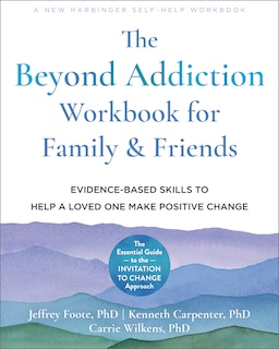 Couverture_The Beyond Addiction Workbook for Family and Friends
