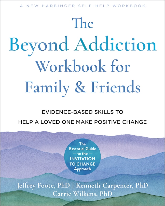 Couverture_The Beyond Addiction Workbook for Family and Friends