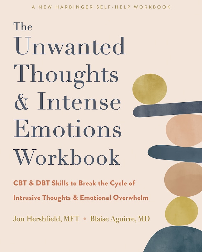 Front cover_The Unwanted Thoughts and Intense Emotions Workbook