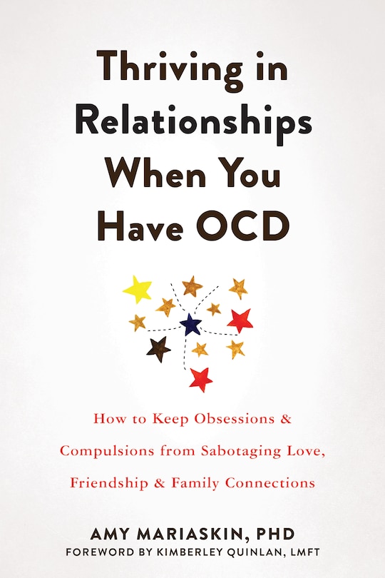 Front cover_Thriving in Relationships When You Have OCD