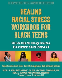 Front cover_Healing Racial Stress Workbook for Black Teens