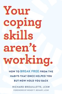 Front cover_Your Coping Skills Aren't Working