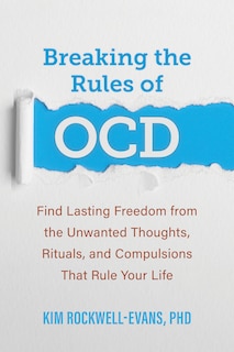 Front cover_Breaking the Rules of OCD