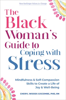 Front cover_The Black Woman's Guide to Coping with Stress