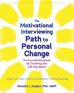 Front cover_The Motivational Interviewing Path to Personal Change