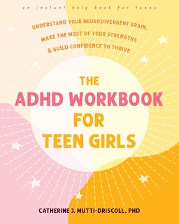 Couverture_The ADHD Workbook for Teen Girls