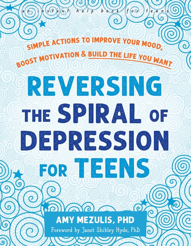 Front cover_Reversing the Spiral of Depression for Teens