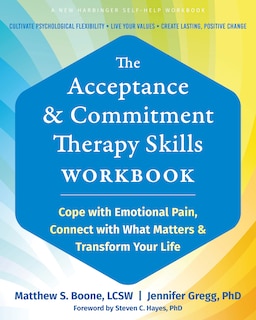Couverture_The Acceptance and Commitment Therapy Skills Workbook