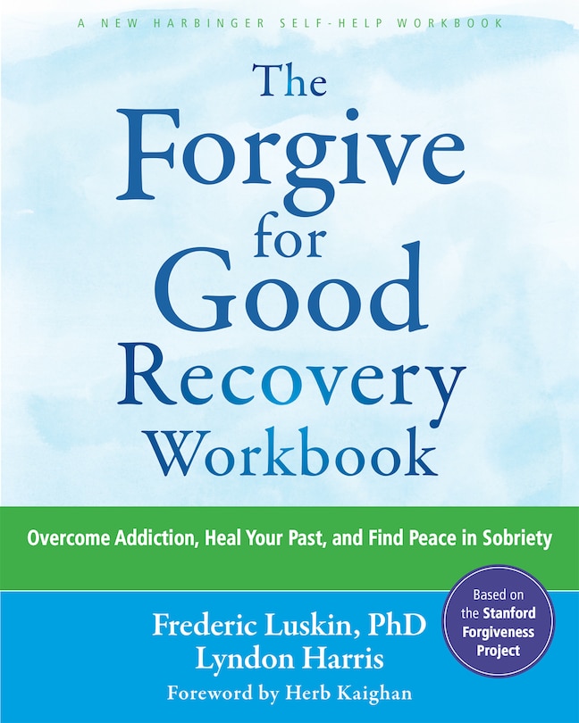 Couverture_The Forgive for Good Recovery Workbook