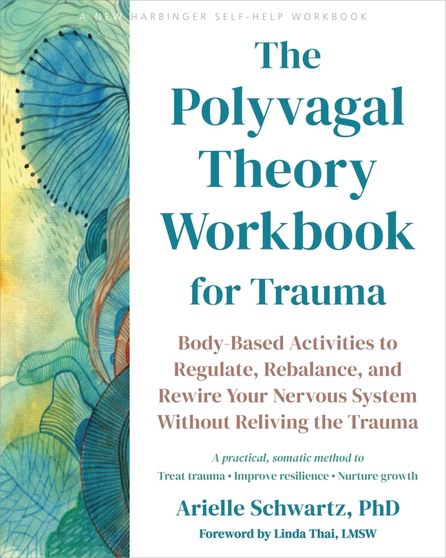 Front cover_The Polyvagal Theory Workbook for Trauma