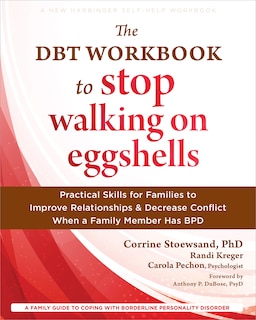 Front cover_The DBT Workbook to Stop Walking on Eggshells