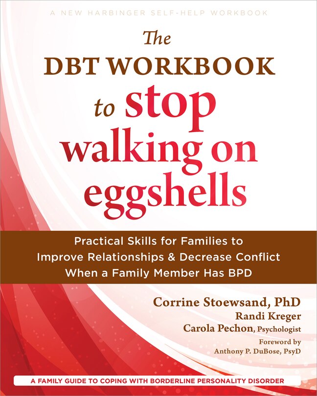 Front cover_The DBT Workbook to Stop Walking on Eggshells