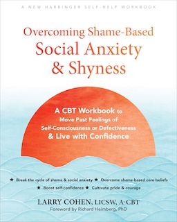 Front cover_Overcoming Shame-Based Social Anxiety and Shyness