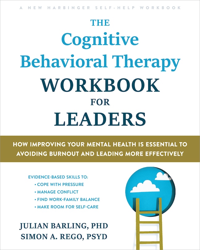 Front cover_The Cognitive Behavioral Therapy Workbook for Leaders