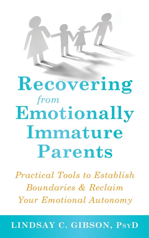 Front cover_Recovering from Emotionally Immature Parents