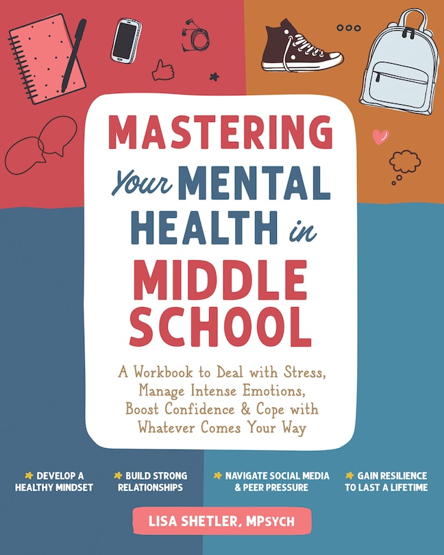 Front cover_Mastering Your Mental Health in Middle School