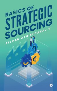 Front cover_Basics of Strategic Sourcing