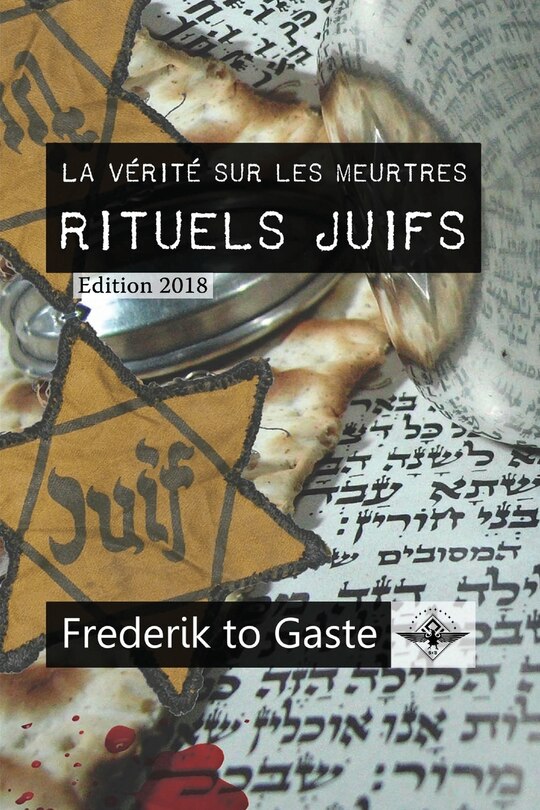 La vérité sur les meurtres rituels juifs