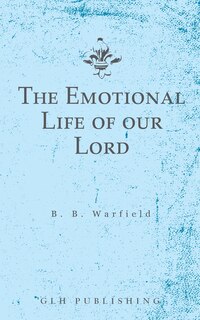 Couverture_The Emotional Life of our Lord