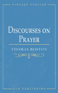 Front cover_Discourses on Prayer