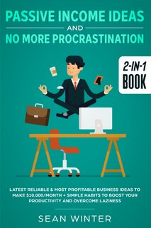 Couverture_Passive Income Ideas and No More Procrastination 2-in-1 Book