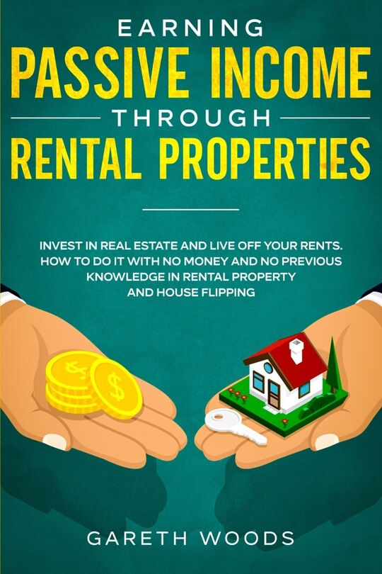 Front cover_Earning Passive Income Through Rental Properties