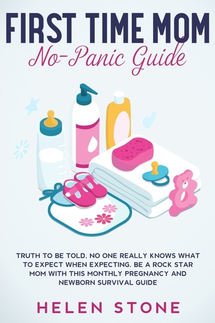 Couverture_First Time Mom No-Panic Guide