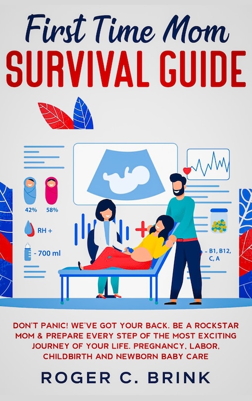 Front cover_First Time Mom Survival Guide