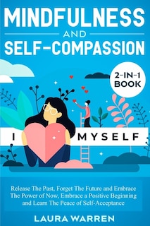 Front cover_Mindfulness and Self-Compassion 2-in-1 Book