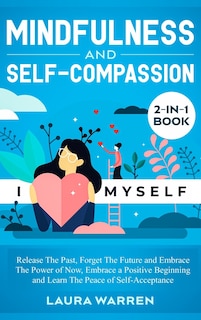 Front cover_Mindfulness and Self-Compassion 2-in-1 Book
