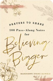 Front cover_Prayers to Share: Believing Bigger